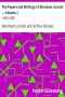 [Gutenberg 2654] • The Papers and Writings of Abraham Lincoln — Volume 2: 1843-1858